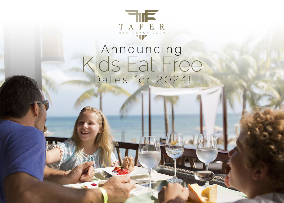 kids eat free tafer residence club